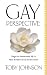 Gay Perspective: Things Our Homosexuality Tells Us About the Nature of God and the Universe