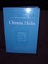 The Pharmacology of Chinese Herbs