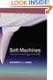 Soft Machines: Nanotechnology and Life