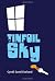 A Tinfoil Sky
