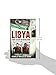 Libya: From Colony to Revolution (Short Histories)