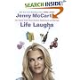 Life Laughs: The Naked Truth about Motherhood, Marriage, and Moving On