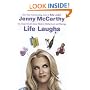 Life Laughs: The Naked Truth about Motherhood, Marriage, and Moving On