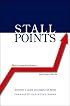 Stall Points: Most Companies Stop Growing--Yours Doesn't Have To