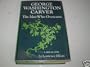 George Washington Carver: The Man Who Overcame