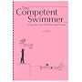 Competent Swimmer: An Illustrated Guide to Teaching Further Practices