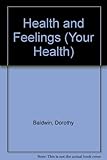 Health and feelings