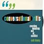 Conversational Riffs: Creating Meaning Out of Conflict