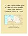 Books : The 2009 Import and Export Market for Blankets and Travel Rugs Made of Synthetic Fibers in Latvia