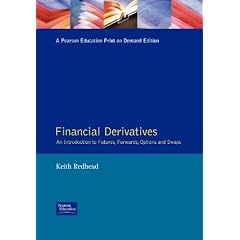Financial Derivatives: An Introduction to Futures, Forwards, Options and Swaps