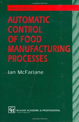 Automatic Control of Food Manufacturing Processes