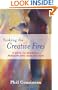 Stoking the Creative Fires: 9 Ways to Rekindle Passion and Imagination