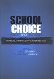 School Choice Policies And Outcomes : Empirical And  Philosophical Perspectives