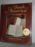 Book in America: With Images from The Library of Congress (Library of Congress classics)