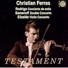 Click here to buy Rodrigo: Concierto de estio; Semenoff; Double Concerto; Elizalde; Violin Concerto by  Fred Elizalde, Joaquin Rodrigo, Ivan Semenoff, Gaston Poulet, and George Enescu .