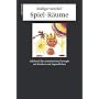 Spiel-R�ume. Lehrbuch der systemischen Therapie mit Kindern und Jugendlichen