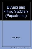 Buying and fitting saddlery