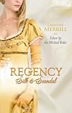 Taken by the Wicked Rake (Mills & Boon - Regency Silk & Scandals) (MB Continuities)