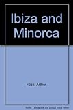 Ibiza and Minorca
