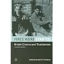 Fires Were Started: British Cinema and Thatcherism
