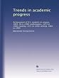 Trends in academic progress: Achievement of U.S. students in science, 1969-70 to 1990, mathematics, 1973 to 1990, reading, 1971 to 1990, writing, 1984 to 1990