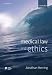 Medical Law and Ethics