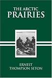 The Arctic Prairies