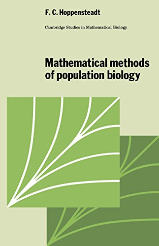 Mathematical Methods of Population Biology (Cambridge Studies in Mathematical Biology)
