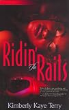Ridin the Rails
