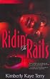 Ridin' the Rails