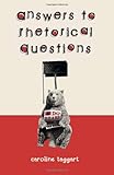 Answers to rhetorical questions