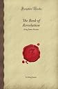 The Book of Revelation: King James Version (Forgotten Books)