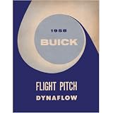 1958 BUICK FLIGHT PITCH DYNAFLOW Transmission Manual by General Motors