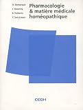 Livres Homéopathie - Pharmacologie et matière médicale homéopathique