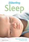 Practical Parenting: Sleep