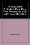 The radiation protection plan