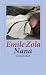 Nana (Les Rougon-Macquart, #9)