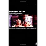 Ethan Coen and Joel Coen: Collected Screenplays 1: Blood Simple, Raising Arizona, Miller's Crossing, Barton Fink book cover