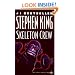 Skeleton Crew (Turtleback School & Library Binding Edition)