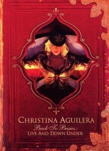 Christina Aguilera - Christina Aguilera - Back to Basics: Live and Down Under - Zortam Music