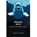 Beluga Days: Tracking a White Whale's Truths