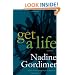 Get a Life: A Novel