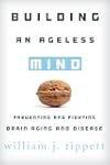 Building an Ageless Mind