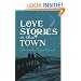 Love Stories in this Town