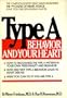 Type A Behavior and Your Heart