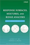 Response Surfaces, Mixtures, and Ridge Analyses (Wiley Series in Probability and Statistics)