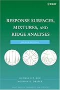 Response Surfaces, Mixtures, and Ridge Analyses (Wiley Series in Probability and Statistics)