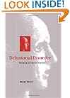 Delusional Disorder: Paranoia and Related Illnesses (Concepts in Clinical Psychiatry)