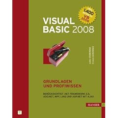 Visual Basic 2008 - Grundlagen und Profiwissen