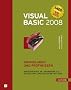Visual Basic 2008 - Grundlagen und Profiwissen
